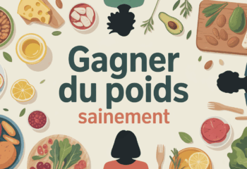 table aliments riches pour gagner du poids sainement