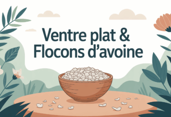 bol de flocons d'avoine pour ventre plat bien-etre